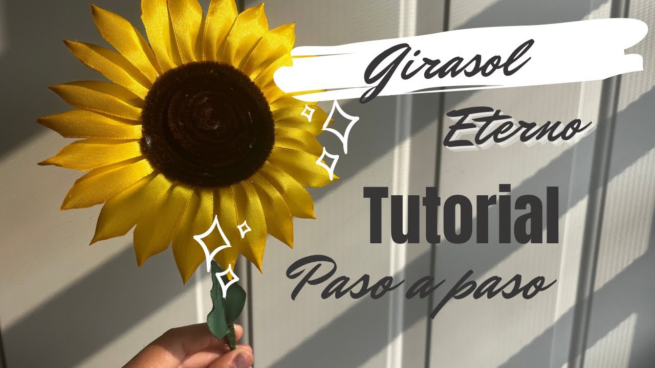 Nuevo girasol eterno! 🌻| Tutorial de girasol con liston