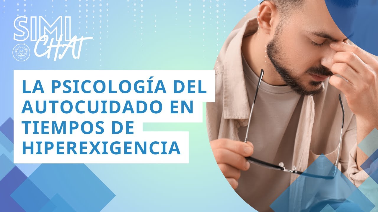 La psicología del autocuidado en tiempos de hiperexigencia