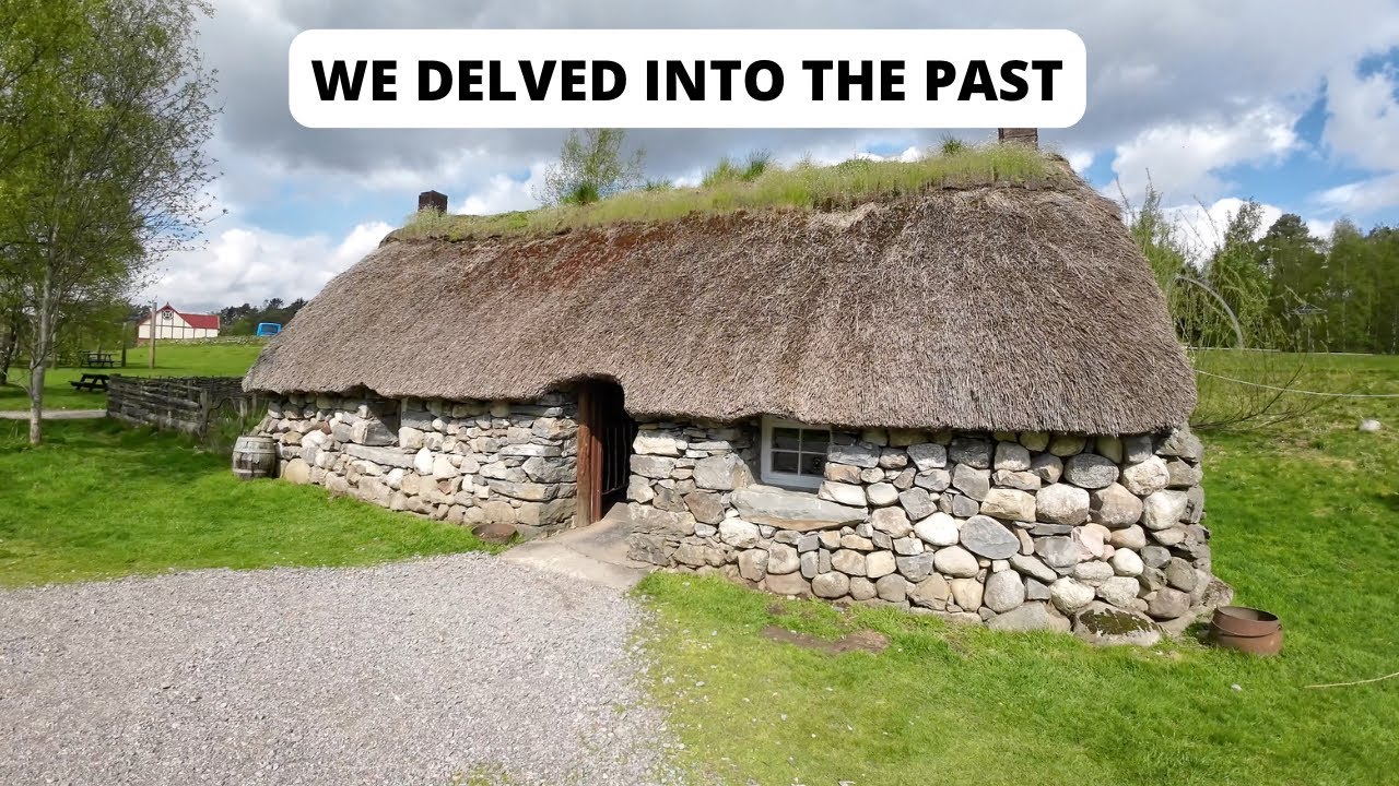 🏴󠁧󠁢󠁳󠁣󠁴󠁿 The Highlands Pt2 - Highland Folk Museum 🏴󠁧󠁢󠁳󠁣󠁴󠁿