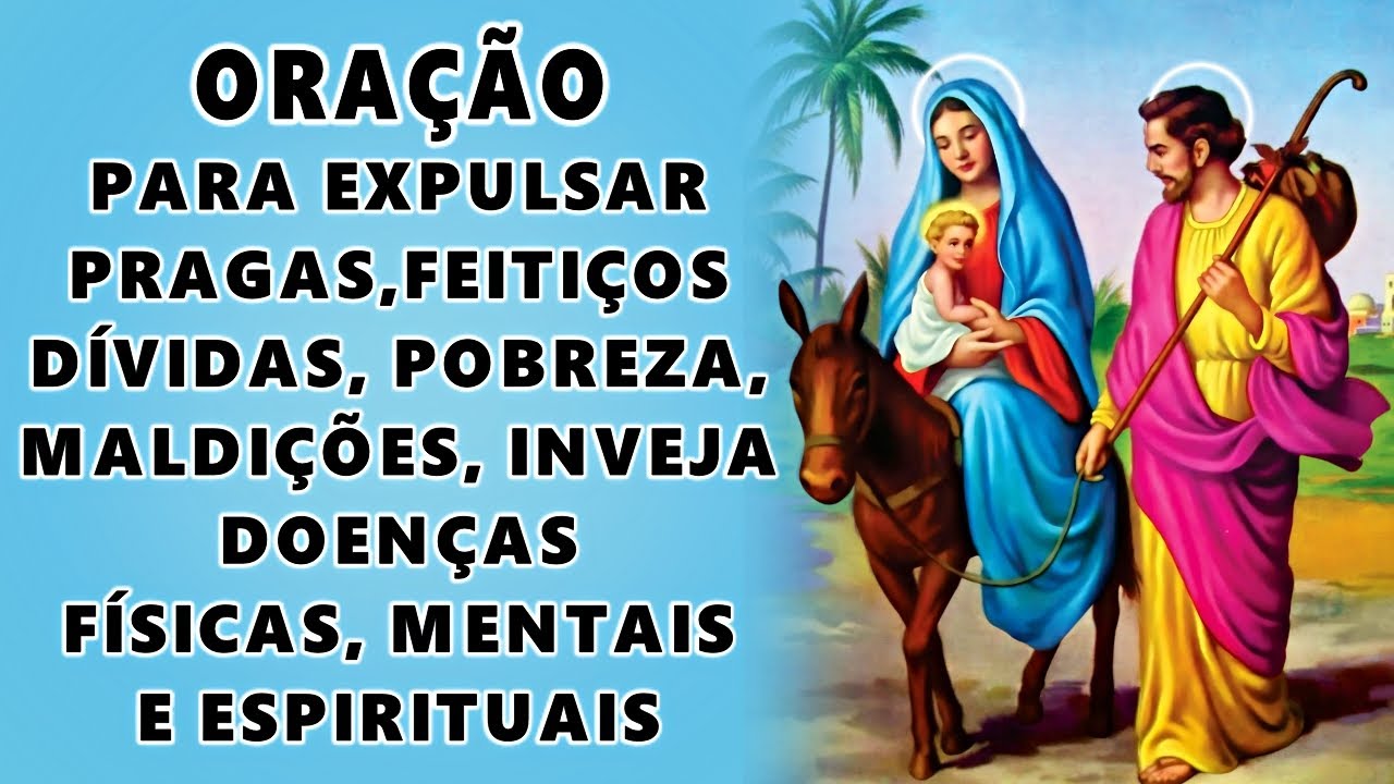 Oração a NOSSA SENHORA DO DESTERRO contra Magia, Pragas, Inimigos, Doenças, Inveja e bruxarias.