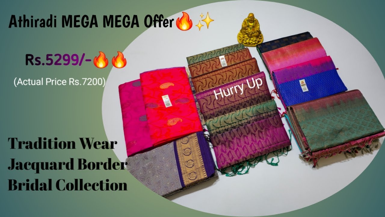 Athiradi MEGA MEGA Offer Rs.5299🔥 | Traditional Jacquard Border Pattern | Wholesale Offer Price