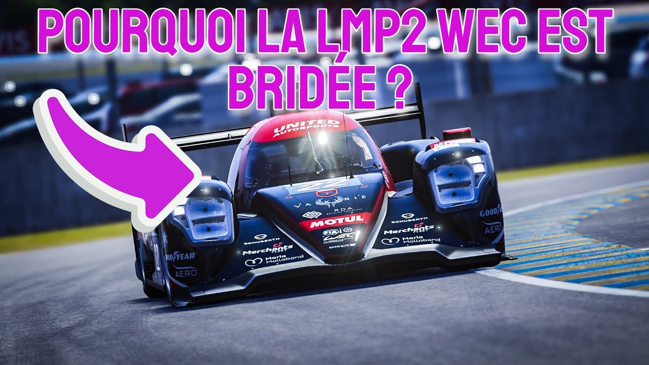 Le Mans Ultimate : Pourquoi la LMP2 est elle bridée ?