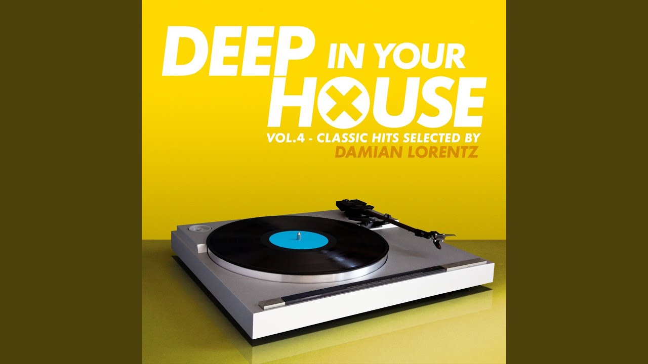 Deep in Your House, Vol. 4 (Continuous Mix)