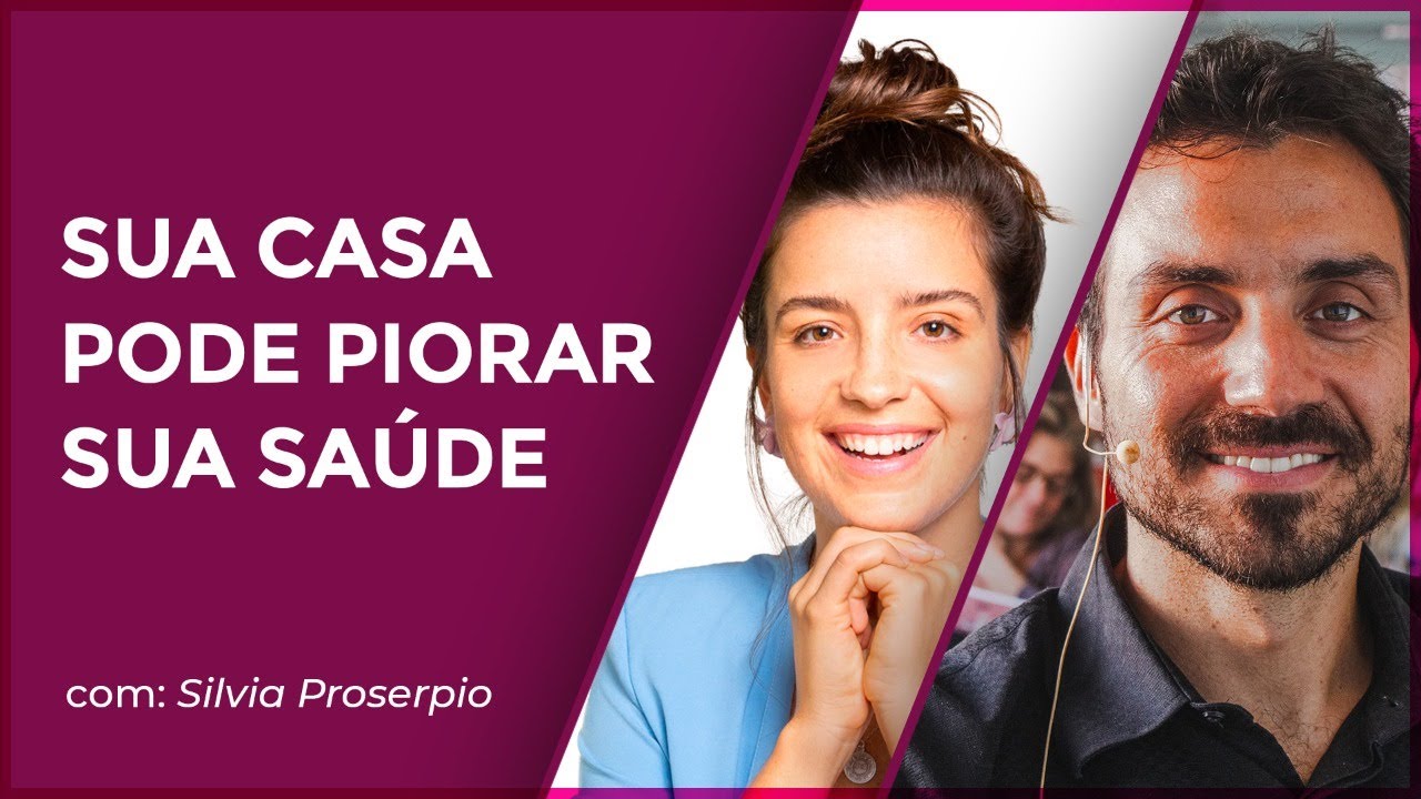 3 dicas para mudar na sua casa e transformar sua saúde