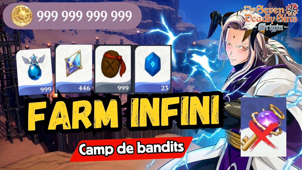 CAMP DE BANDITS ☠️ FARM INFINI GOLD & RESSOURCES (ENDGAME) | 7DS Origin