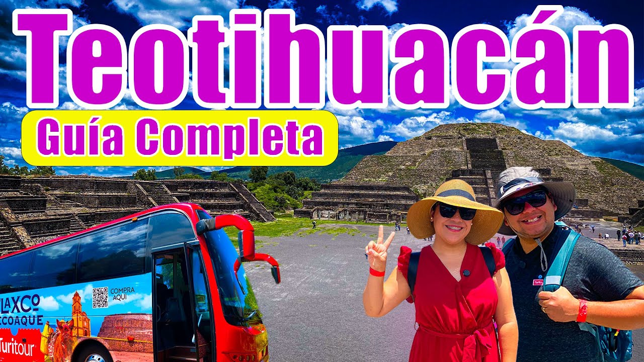TEOTIHUACÁN: que HACER, COMER y TIPS de Viaje | CDMX 🇲🇽