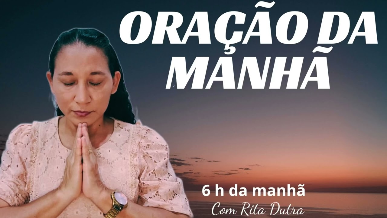 ORAÇÃO DA MANHÃ 11/3/26 ORE COMIGO 🙏🏻