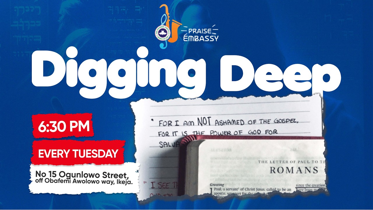 DIGGING DEEP || 24TH FEBRUARY 2026 || MIDWEEK SERVICE
