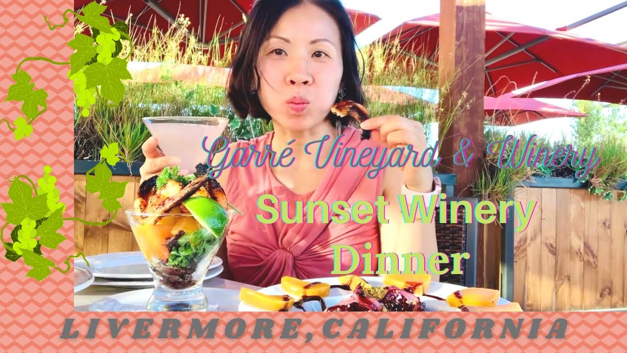 Livermore Winery Dinner | Garré Vineyard & Winery | Bay Area Food Trips
