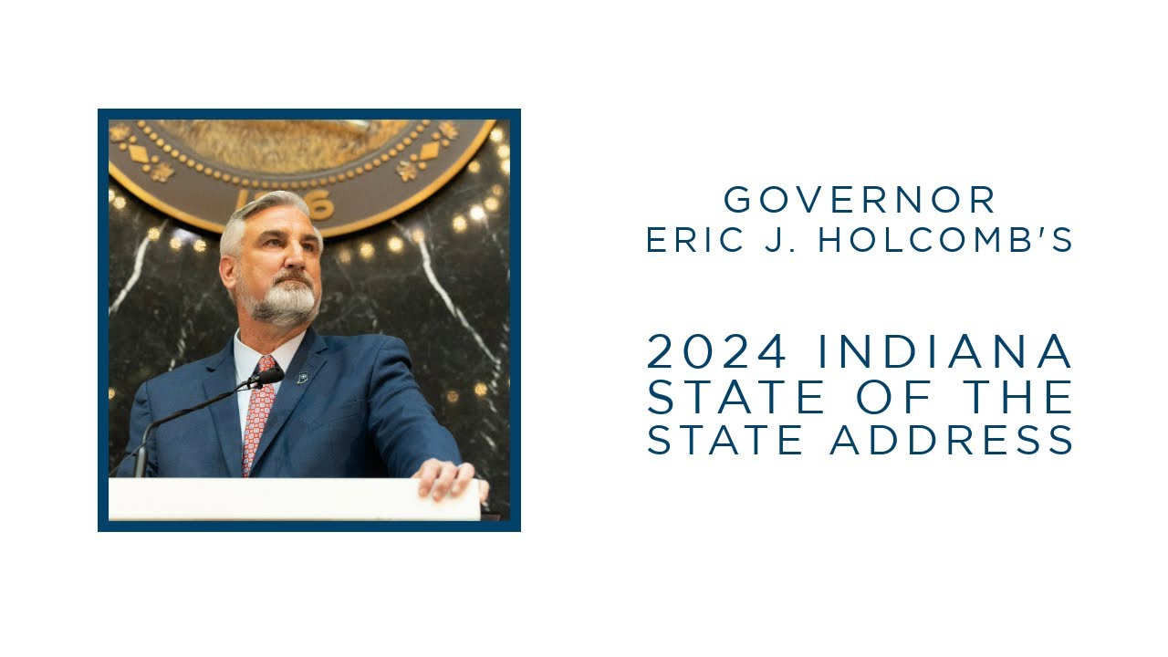 Governor Holcomb's 2024 State of the State Address