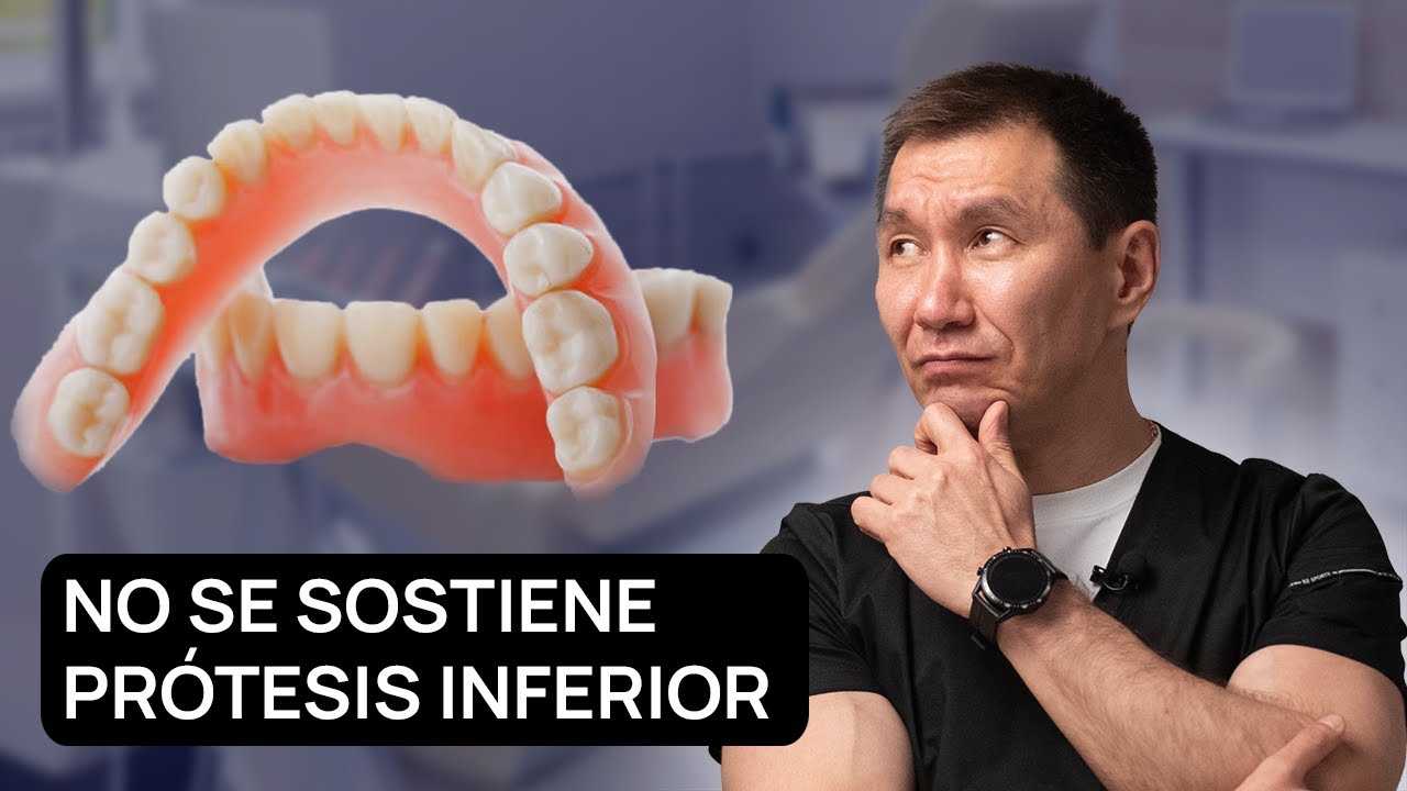 ¡LA PRÓTESIS INFERIOR COMPLETA NO SE SOSTIENE! ¿Qué puedo hacer para que se mantenga?