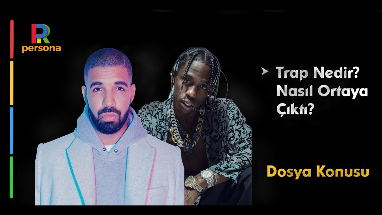 Dosya Konusu: Trap Nedir? Nasıl Ortaya &Ccedil;ıktı?