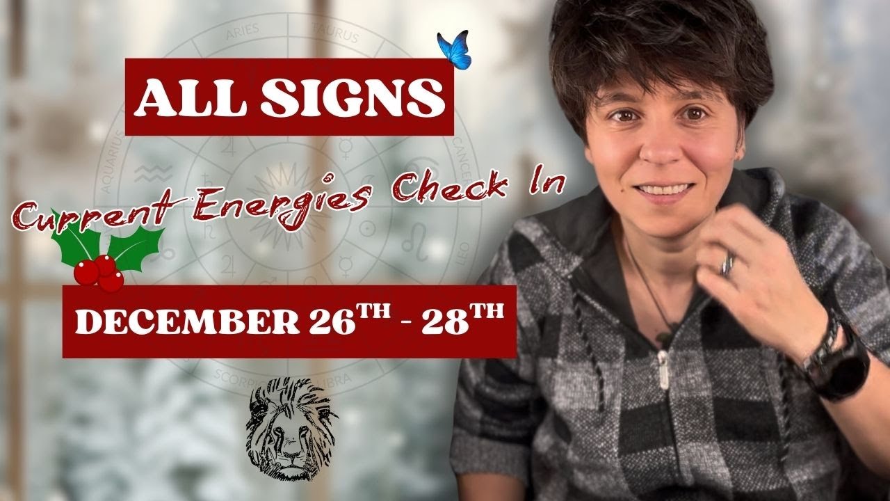 ALL SIGNS ✨ CURRENT ENERGIES CHECK IN,No Clarification (Weekend, DECEMBER 26TH - 28TH)