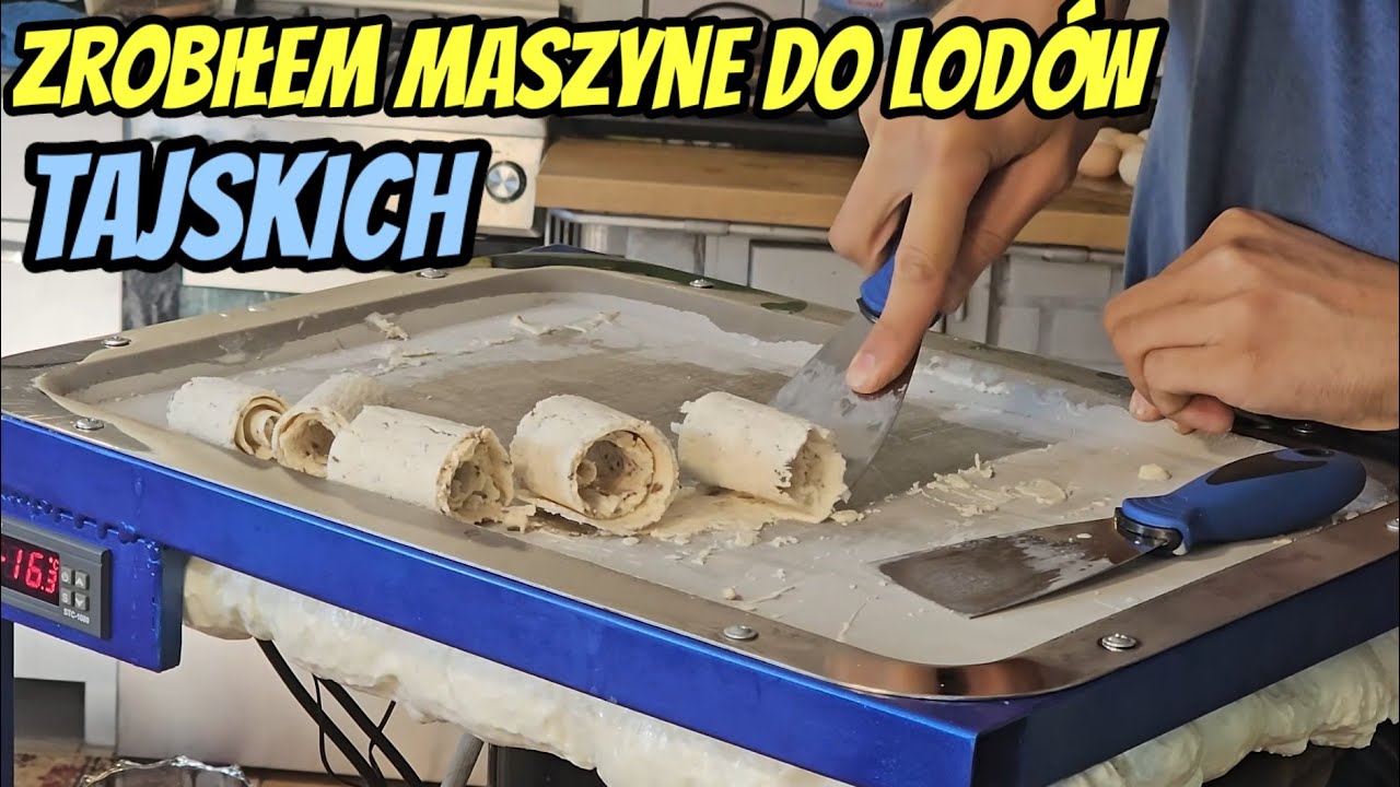 Zrobiłem własną Maszynę do Lod&oacute;w Tajskich