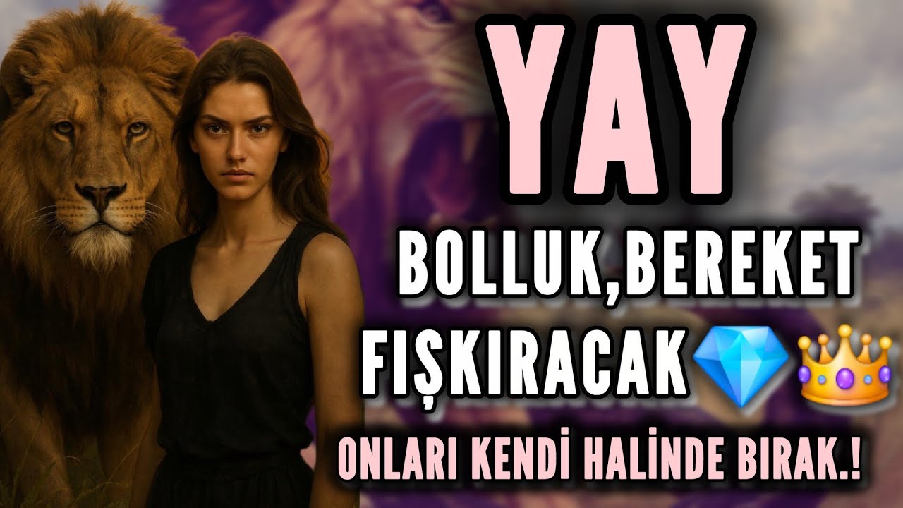 YAY BURCU - O KİŞİDEN KURTUL.! GÖRÜNDÜĞÜ GİBİ DEĞİL.!!!