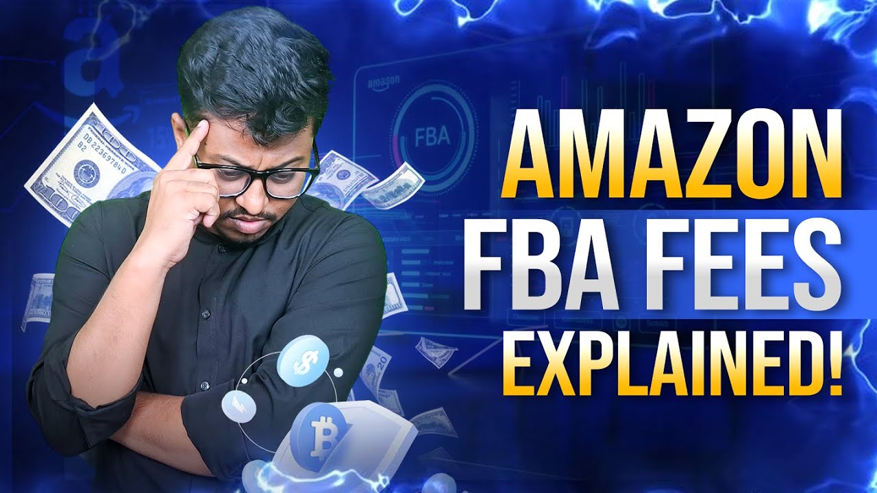 Amazon FBA Fees Explained for 2025 | Complete Breakdown for Beginners | Avoid Profit-Killing Costs !
