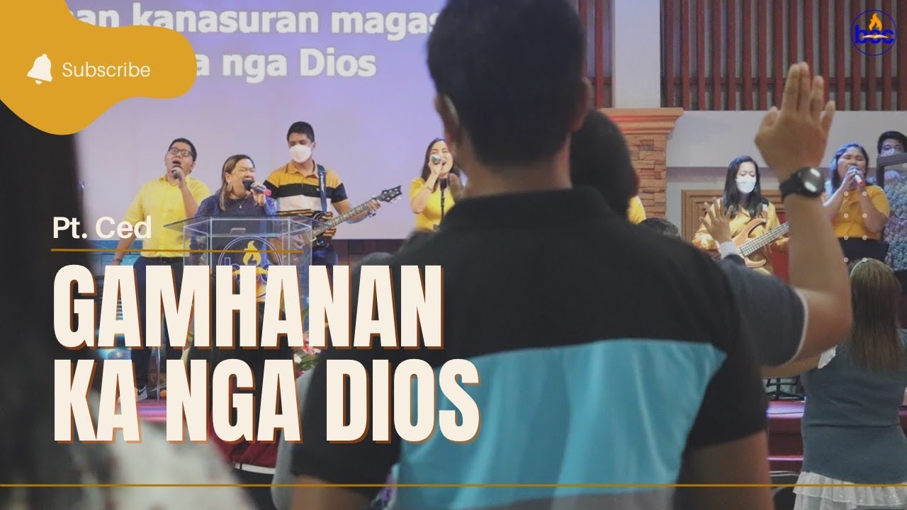 GAMHANAN KA NGA DIOS by Pt. Ced | BCC Worship Team Cover