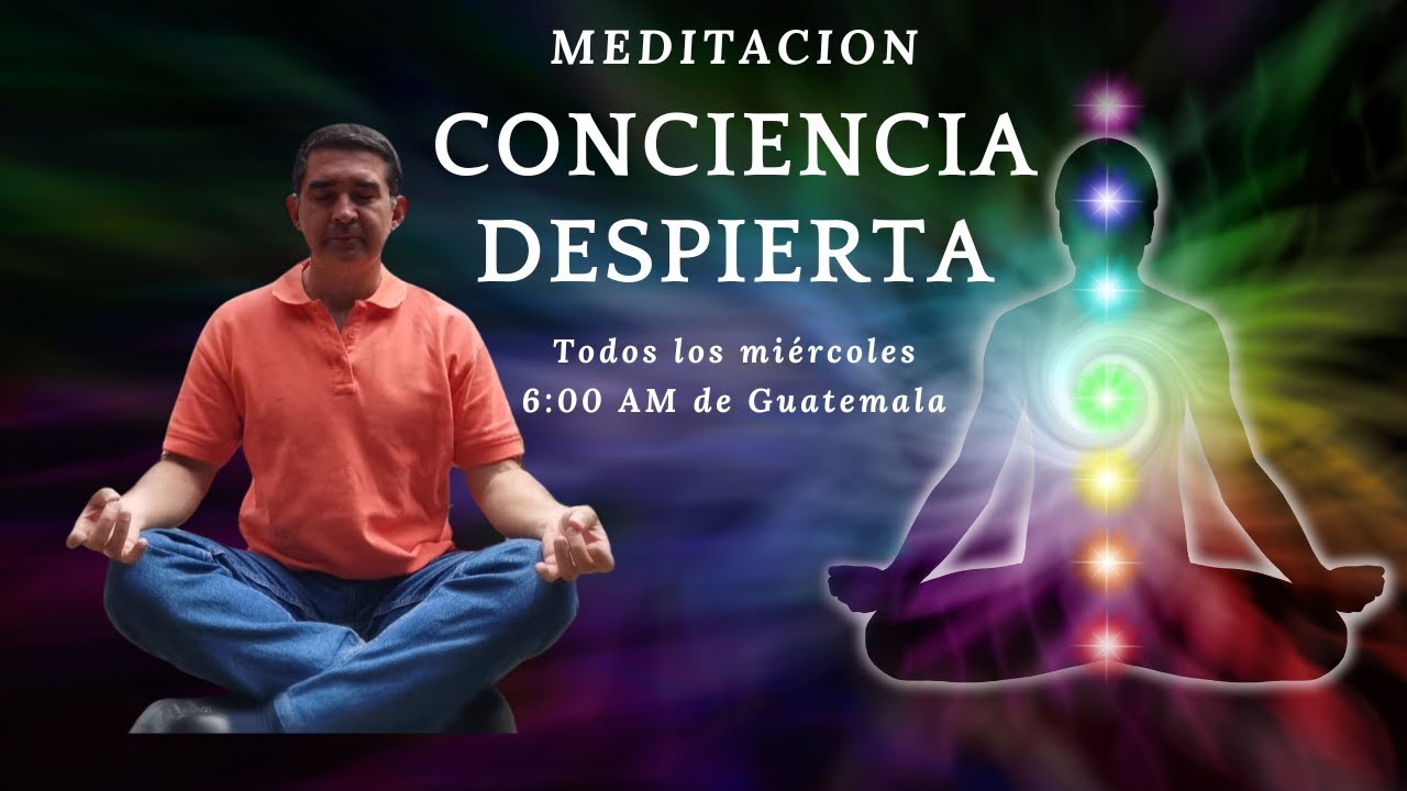 Desde el Corazón: Meditación para Despertar la Consciencia - En VIVO!