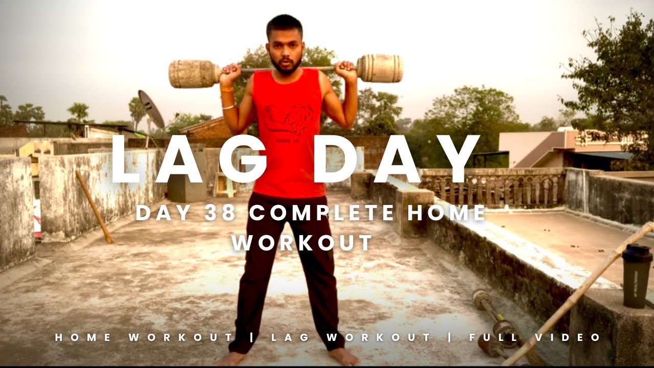 Day 38 Home workout || Lag day || morning running 🏃 || #homeworkouts 