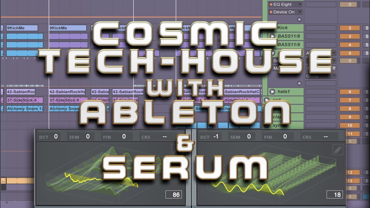 TUTORIAL: Cosmic Tech-House With Ableton and Serum in A=432 Hz Tuning [NSFW]