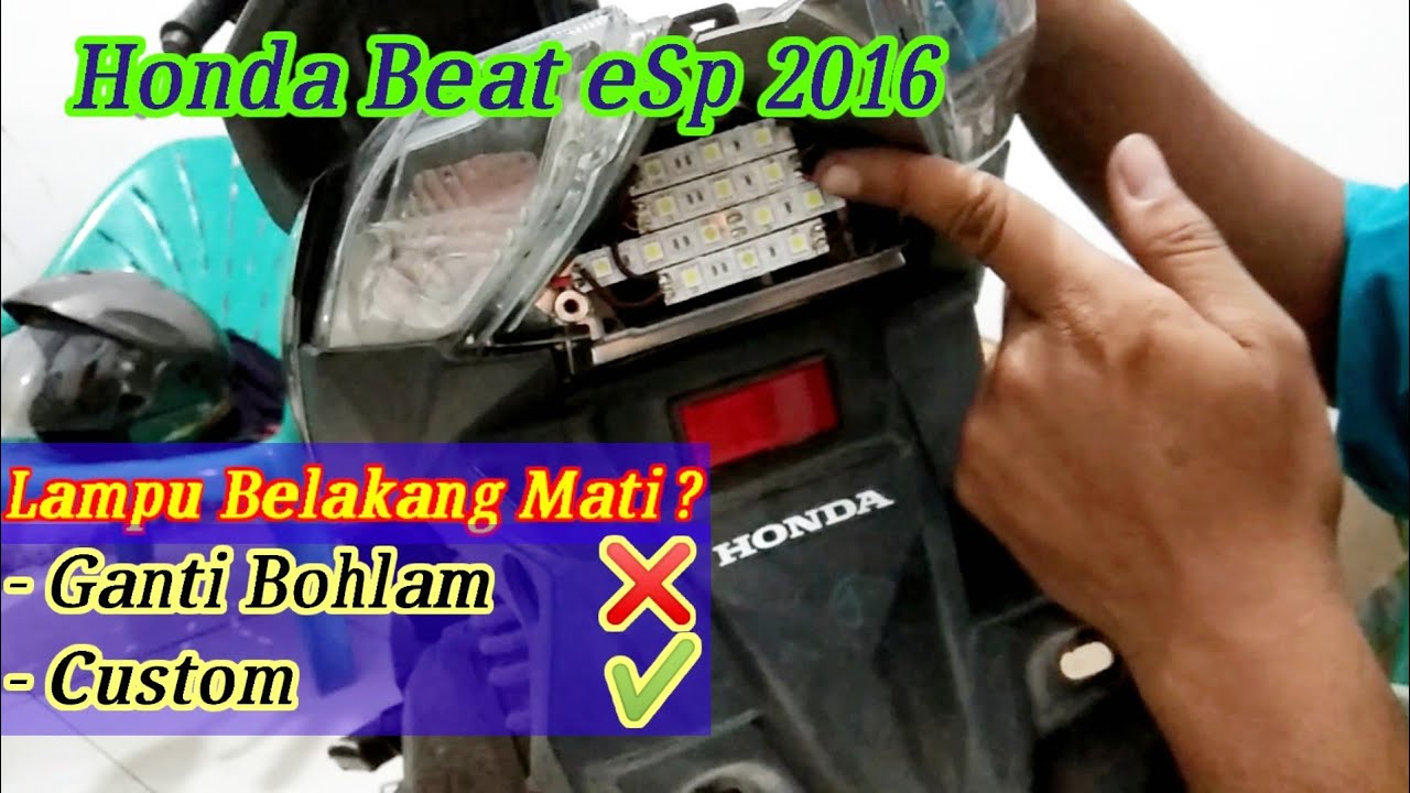 Custom Lampu Belakang Honda Beat ESP 2016
