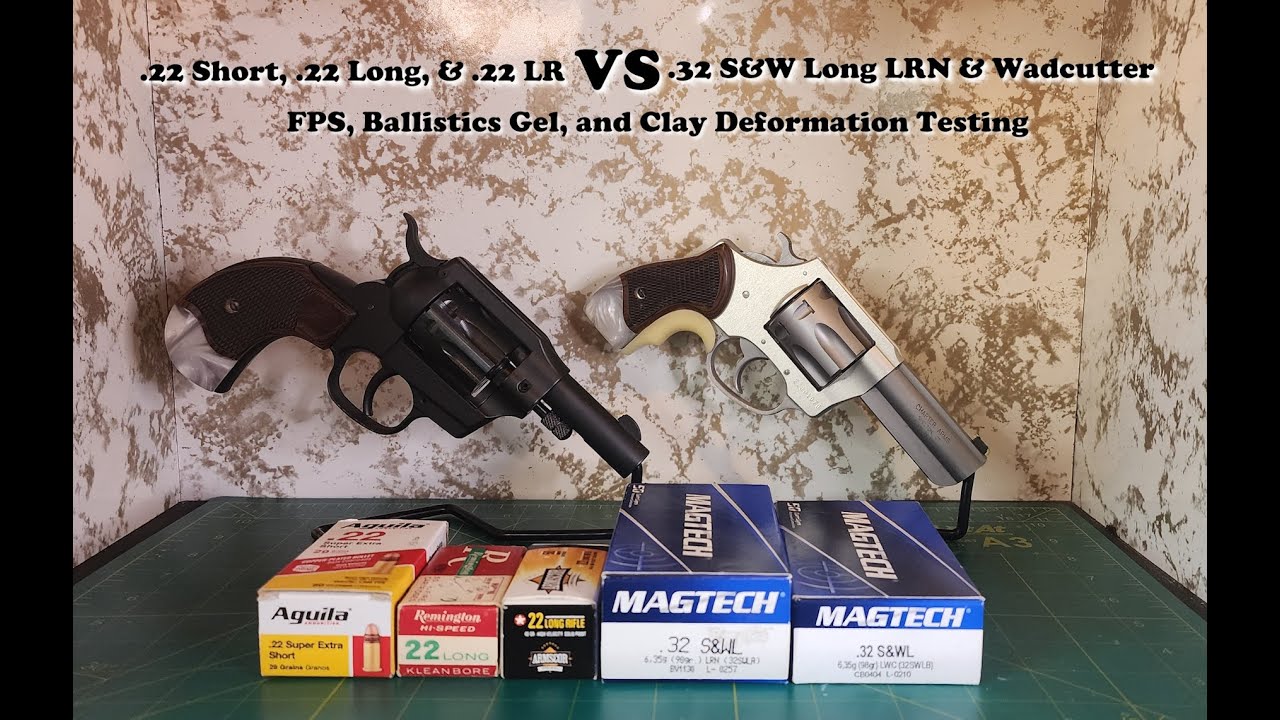 .22 Short, .22 Long, & 22 LR vs .32 S&W Long LRN & Wadcutters: FPS Ballistics Gel and Clay Testing