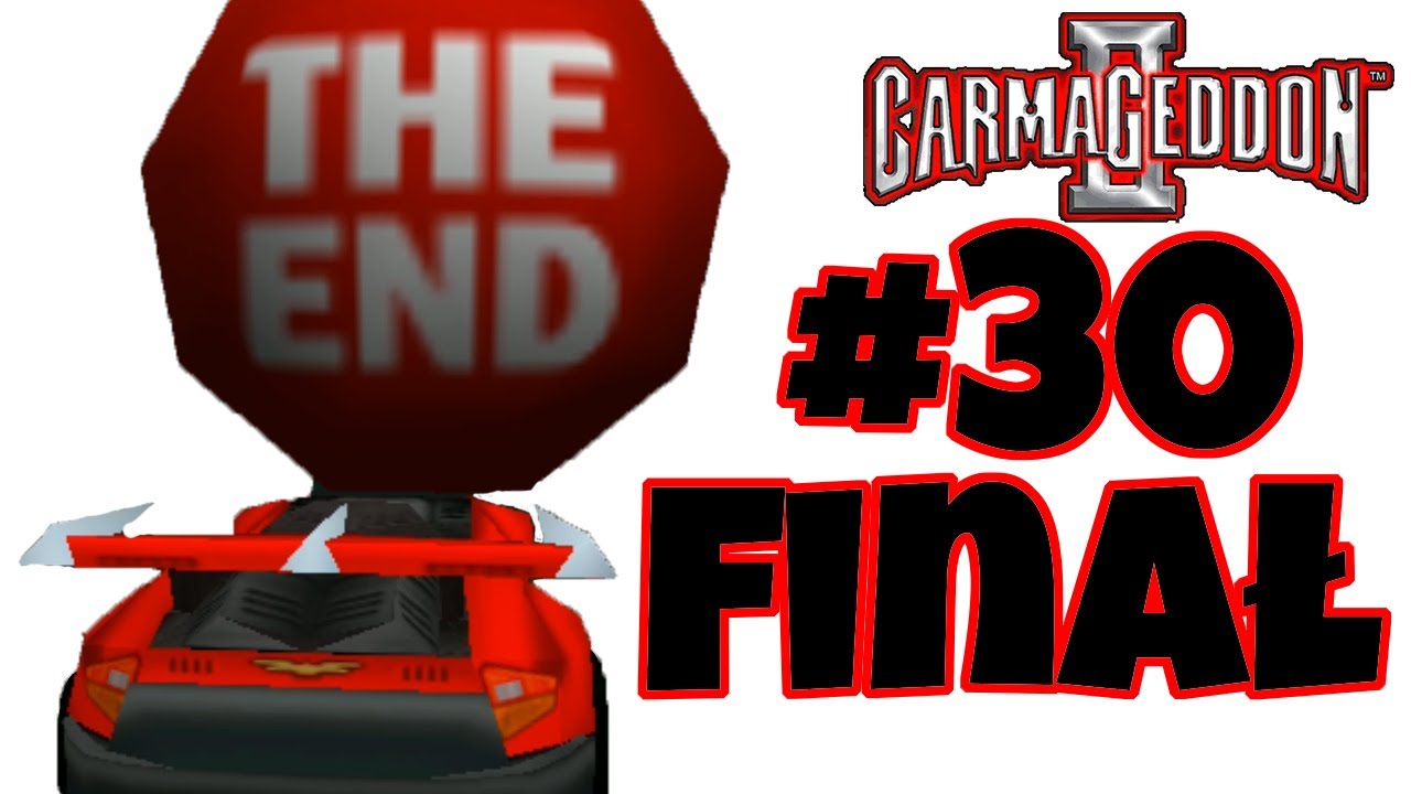 Let's Grajmy - Carmageddon 2: Carpocalypse Now: Finał - część 30