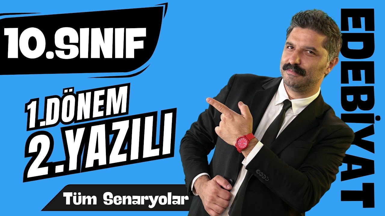10.SINIF | 1.Dönem 2.Yazılı Provası | Türk Dili ve Edebiyatı Dersi