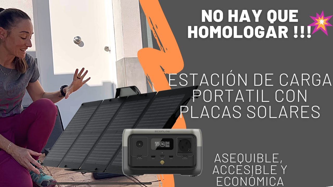 ¡NO HAY QUE HOMOLOGAR! : Estación de energía portátil con placas solares ECOFLOW RIVER 2 #campervan