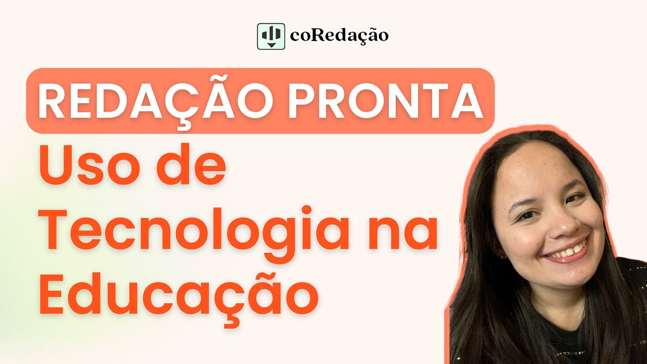 MODELO DE REDAÇÃO: TECNOLOGIA NA EDUCAÇÃO