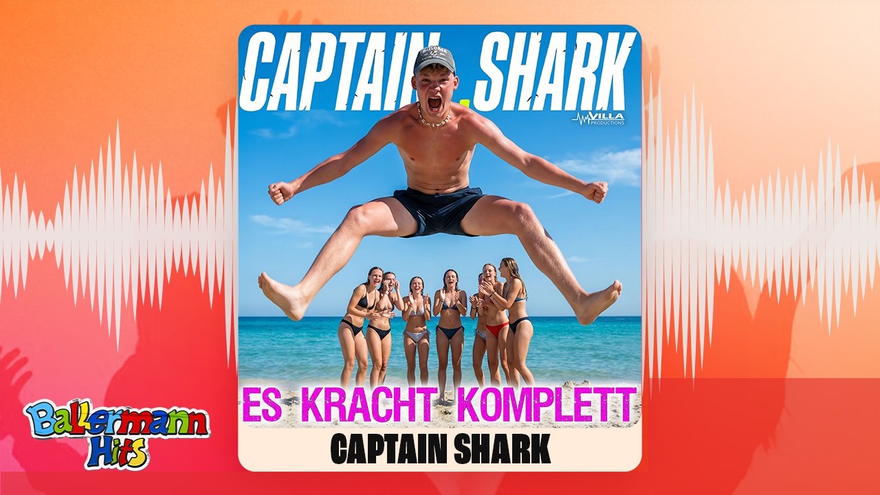 Captain Shark - Es kracht komplett (Offizieller Visualizer)