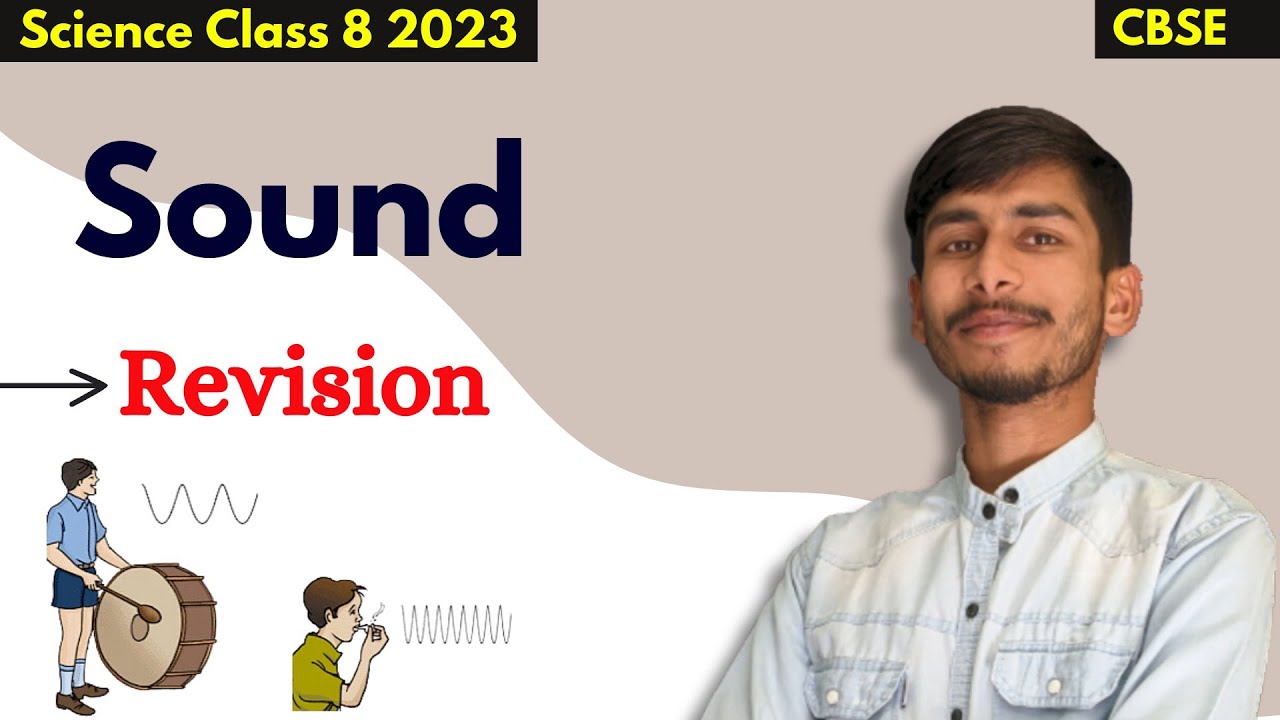 REVISION 🔊 | SOUND CLASS 8 SCIENCE | Class 8 Science chapter 10 NCERT