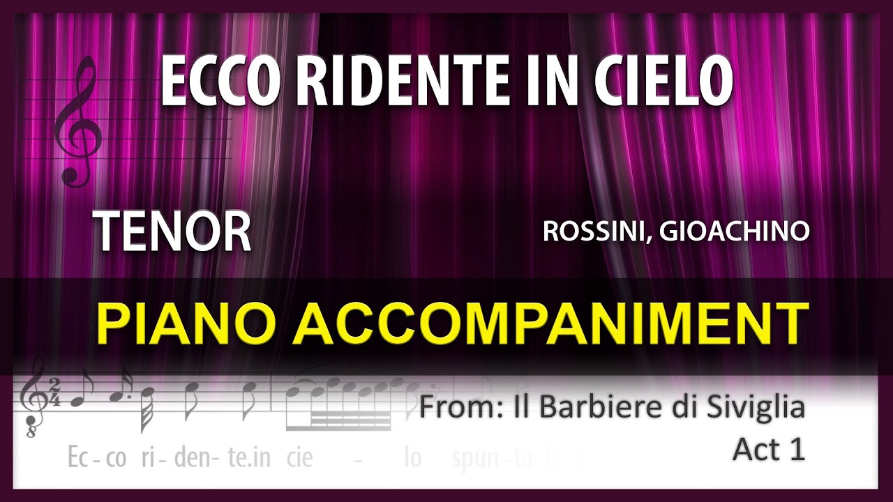 Ecco ridente in cielo / Karaoke / Rossini / Tenor