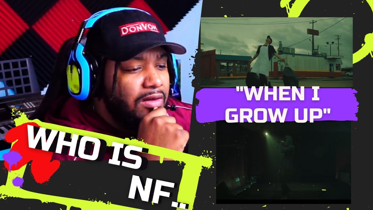 First Time Hearing to NF | WHEN I GROW UP (WHO IS NF)