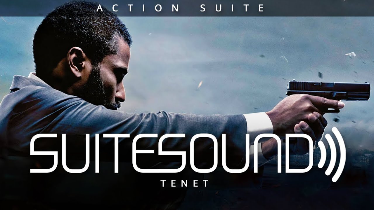 Tenet - Ultimate Action Suite | Ludwig Göransson
