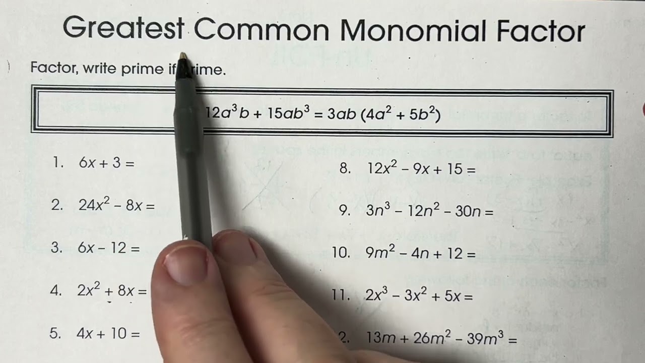 Alg 7-6B Factoring Mixed Practice
