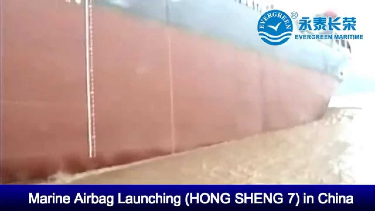 Evergreen Ship Launching Airbag for M/V HONGSHENG7