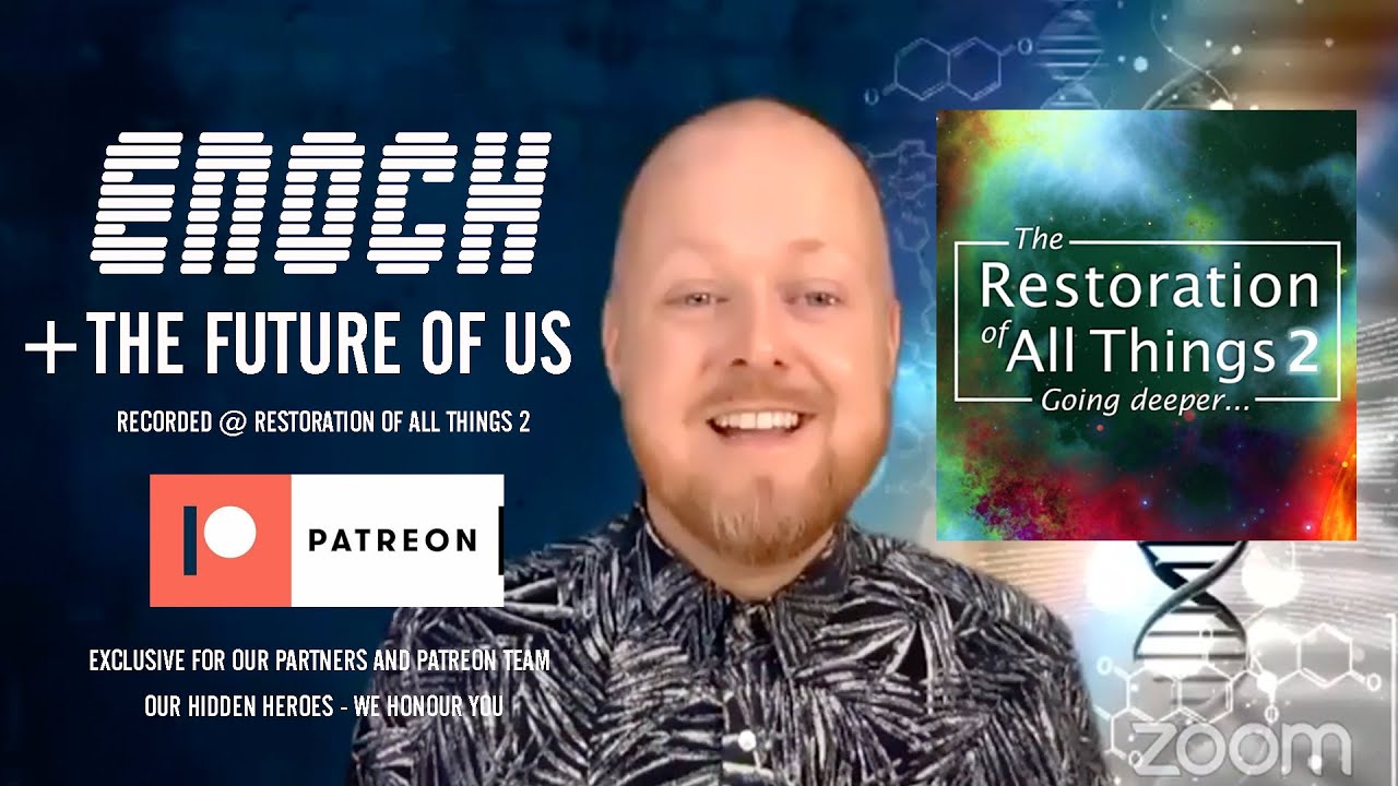 Enoch and Humanity Restored | Justin Paul Abraham