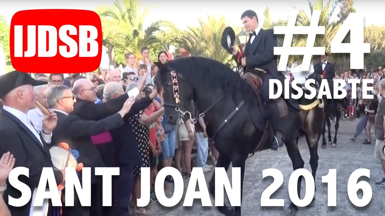 🇨🇭 Sant JOAN 2016 🇨🇭 DISSABTE #4 🐴 COMPLETES a Sant JOAN de MISSA 🐴 FESTES de MENORCA - CIUTADELLA