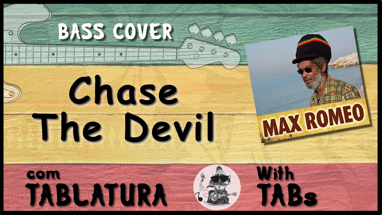 Max Romeo - Chase The Devil (Bass Cover with TABs - Reggae Bass)