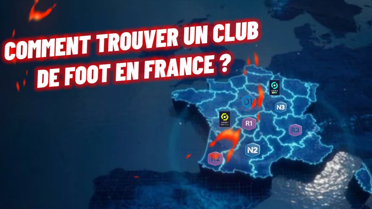 Comment trouver un club de foot en France ?