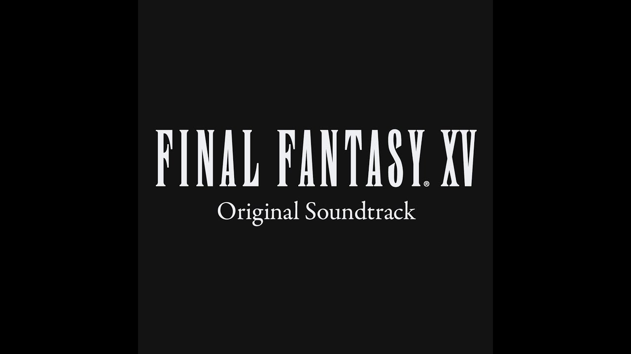 Final Fantasy 15 OST - Stand Your Ground (Battle) 15 min