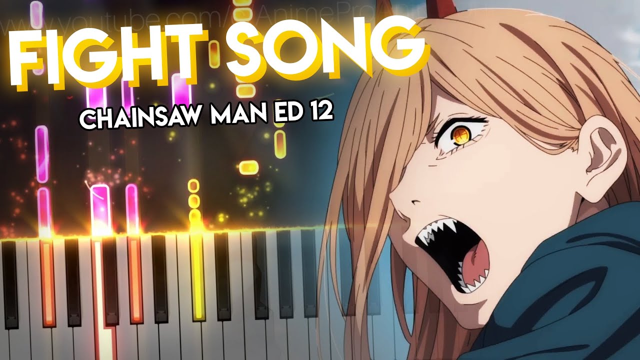 Fight Song - Chainsaw Man ED 12 | Eve (piano)
