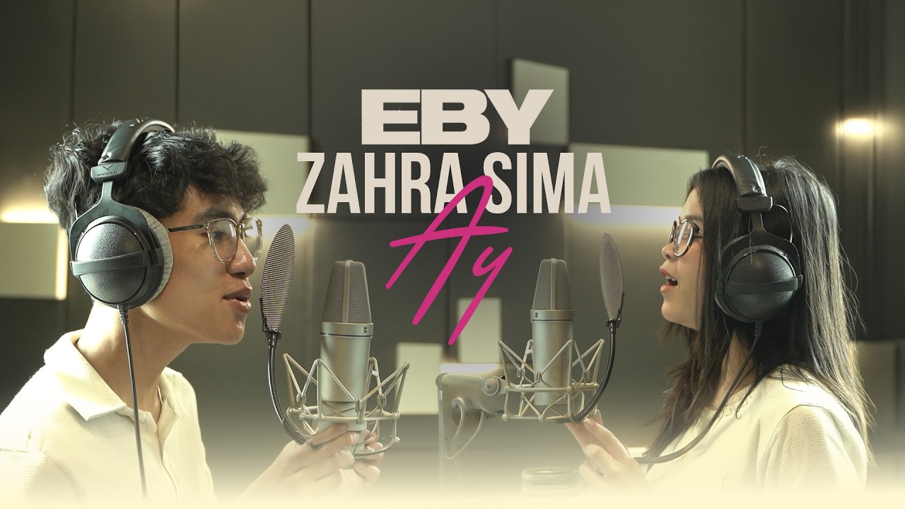 Eby & Zahra Sima - Ay (Lyric Video)