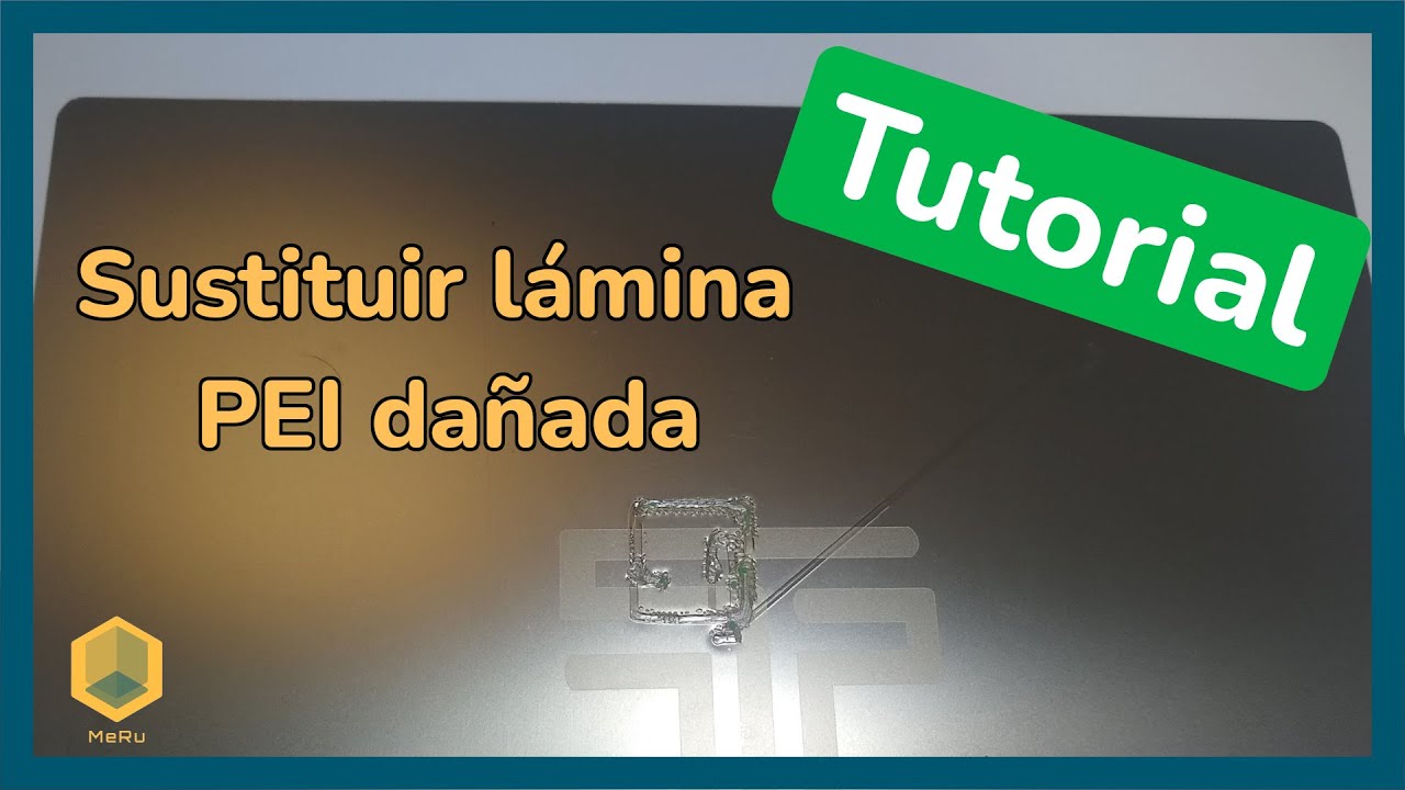 Tutorial: 🛠️ Sustituir lámina de PEI dañada