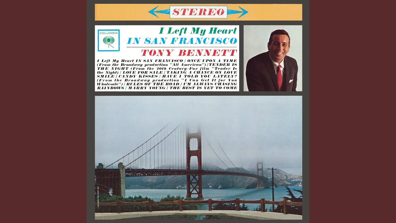 [I Left My Heart] In San Francisco