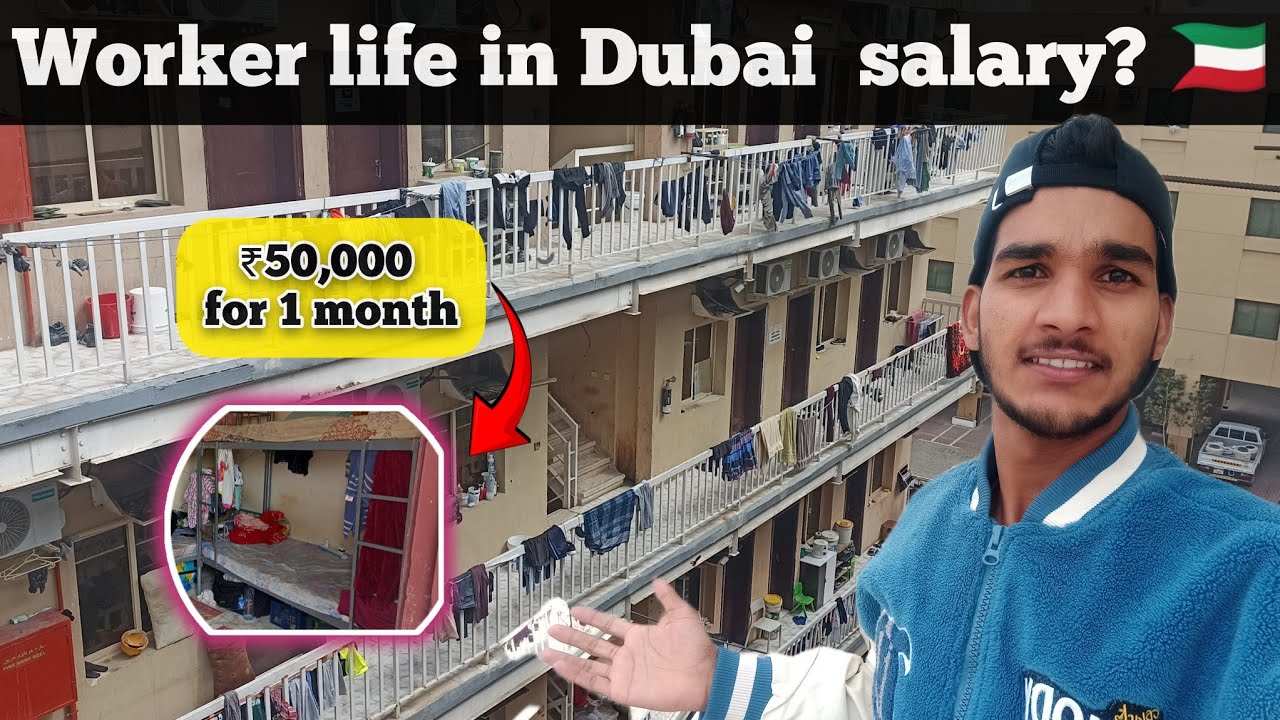 Worker life in Dubai 🇰🇼 labor camp Accommodation🏨