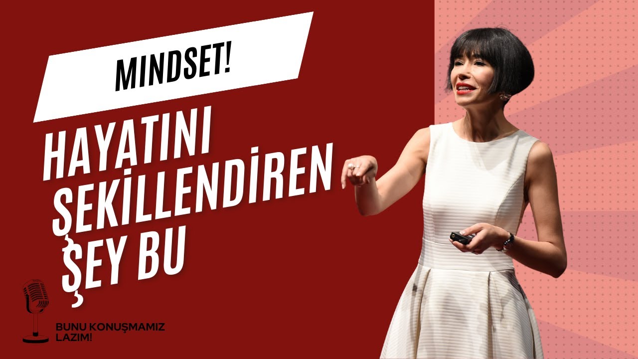 MINDSET! HAYATINI ŞEKİLLENDİREN ŞEY BU!