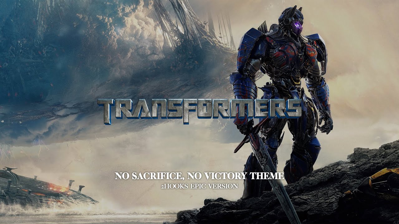 TRANSFORMERS: No Sacrifice, No Victory | EPIC VERSION