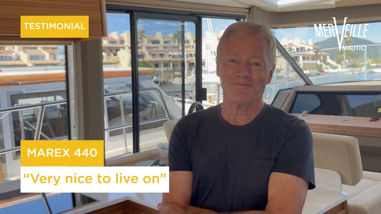 Why he bought a Marex 440 Gourmet Cruiser and why he doesn't regret it!